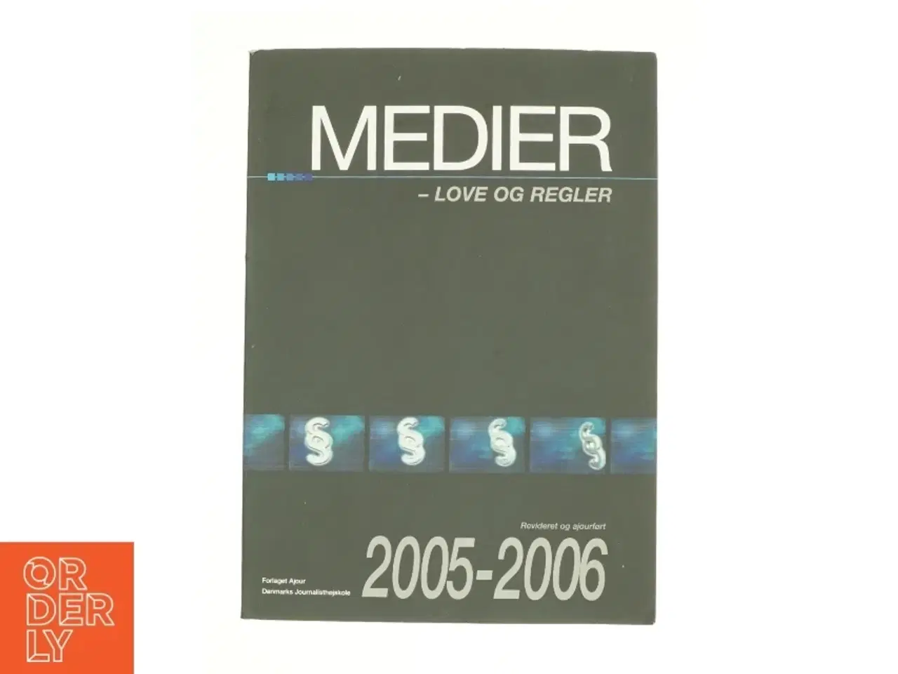Billede 1 - Medier - Love og regler 2005-2006 (Bog)