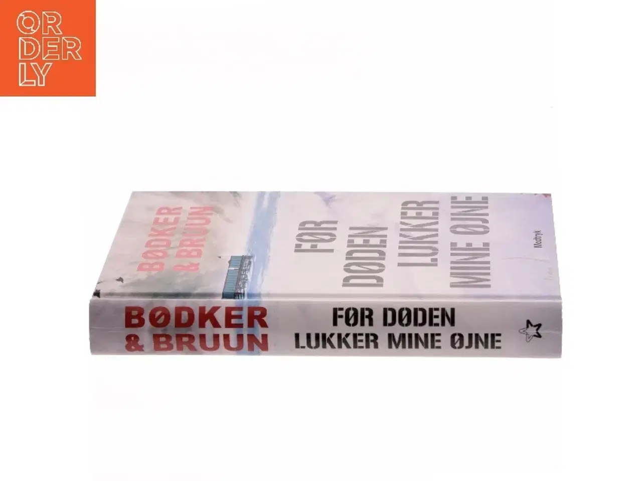 Billede 2 - Før døden lukker mine øjne af Bødker & Bruun (Bog)