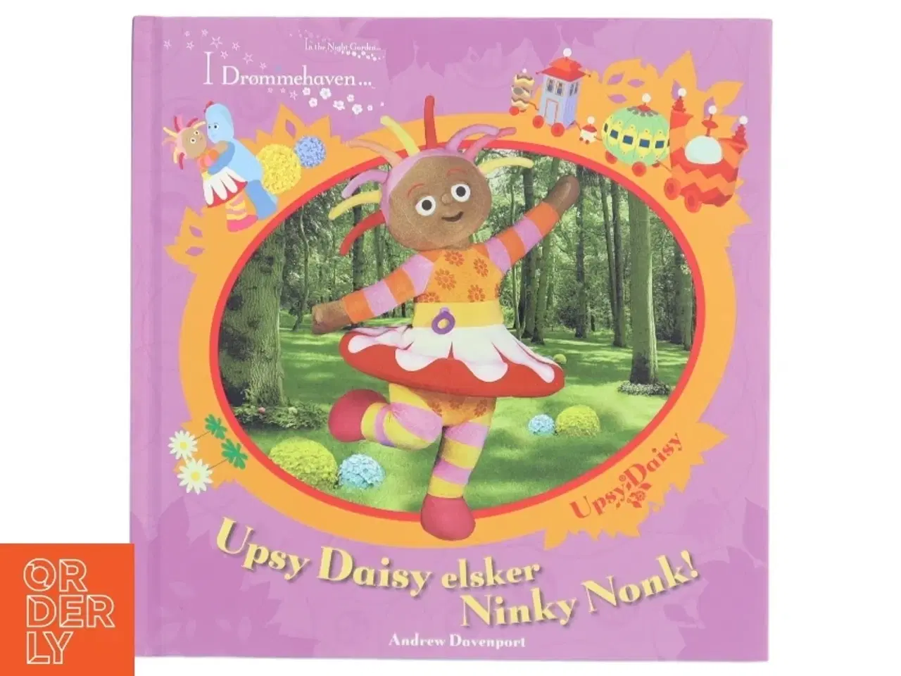 Billede 1 - Børnebog &#39;Upsy Daisy elsker Ninky Nonk!&#39; fra BBC Children&#39;s Books