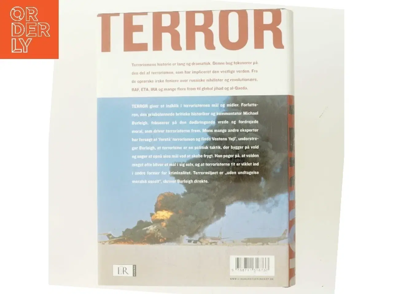 Billede 3 - Terror : terrorismens historie fra de irske feniere til al-Qaeda af Michael Burleigh (Bog)