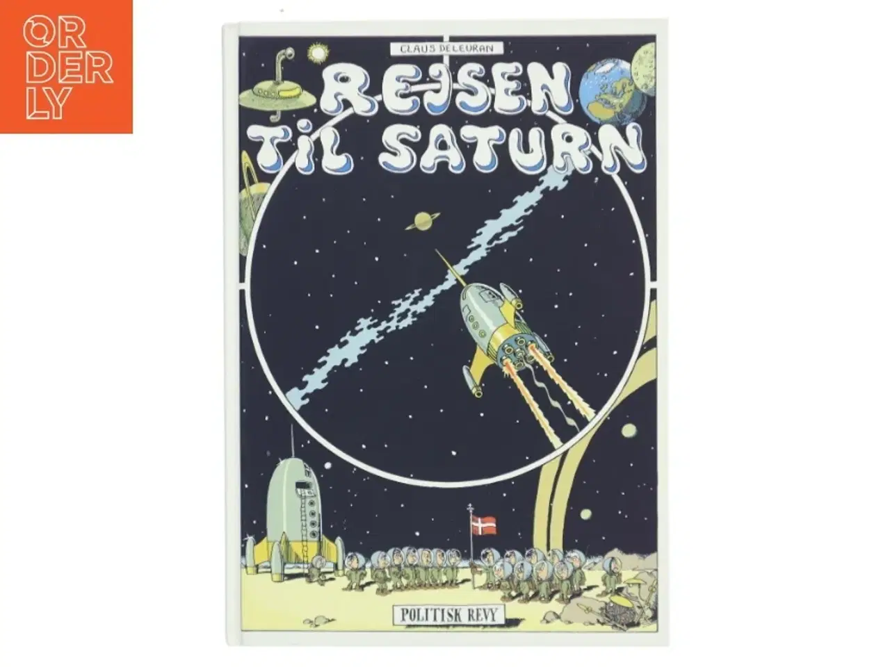 Billede 1 - Rejsen til Saturn af Claus Deleuran (Bog)