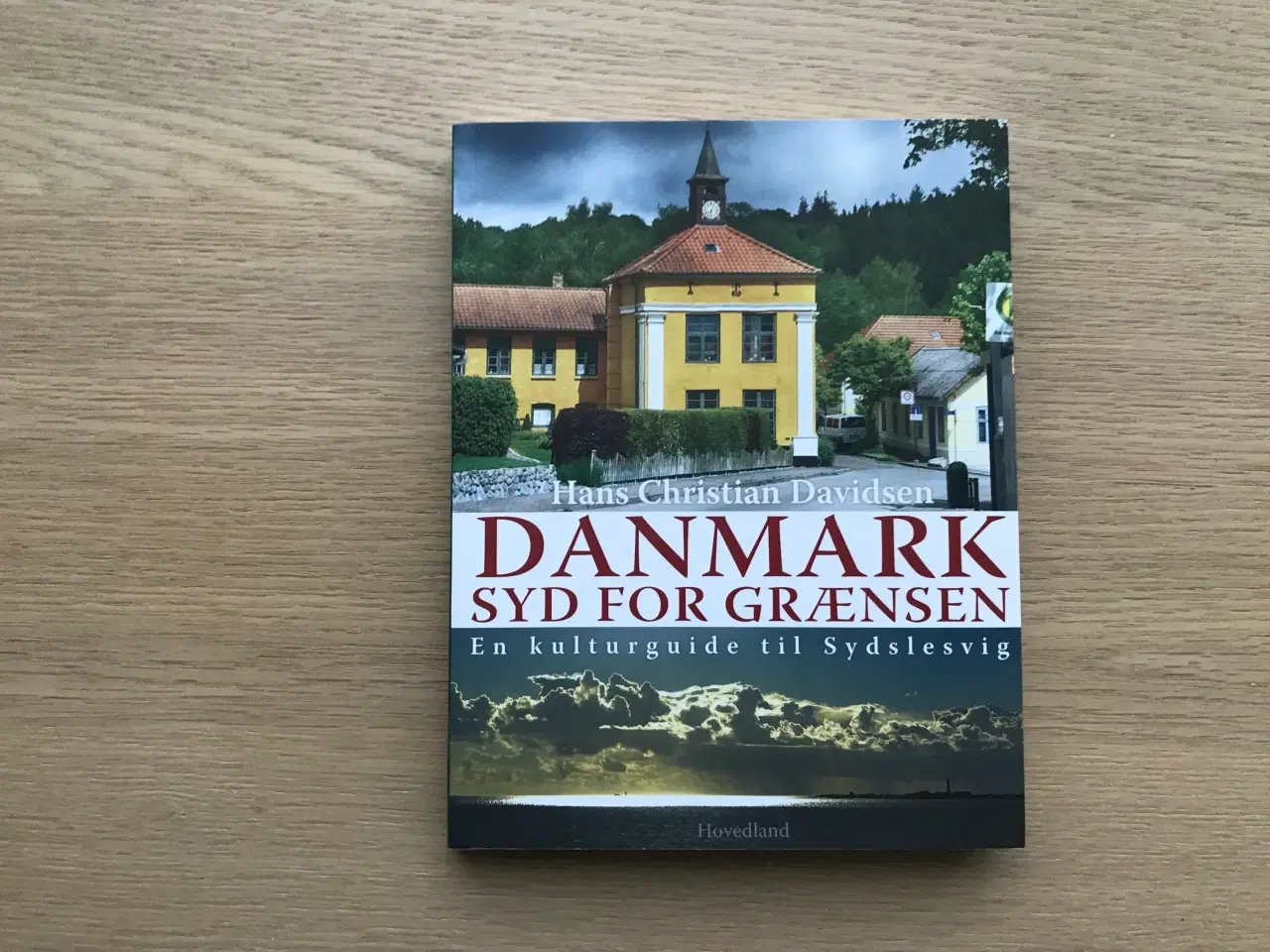 Billede 1 - Danmark syd for grænsen - En kulturguide