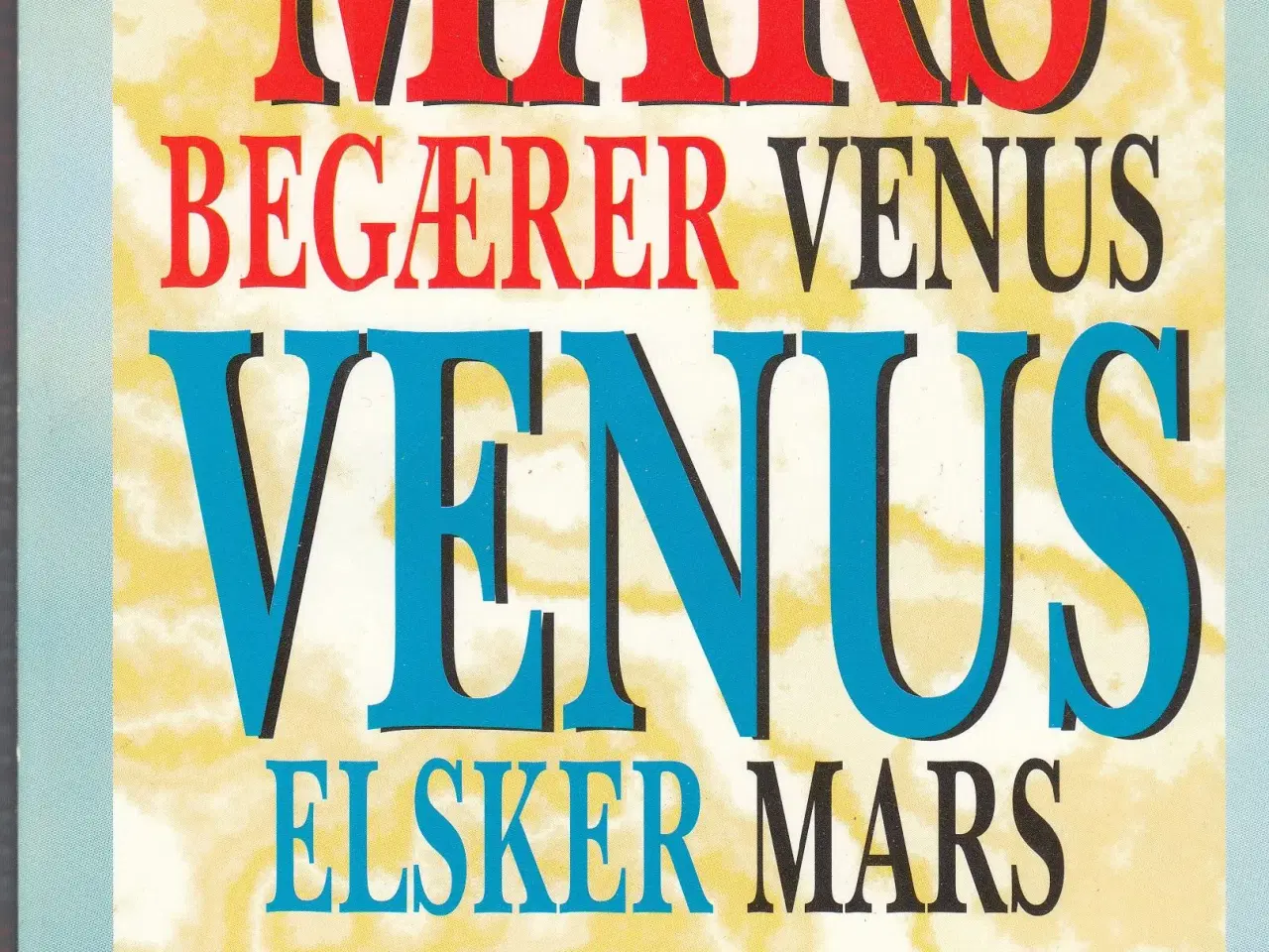 Billede 1 - MARS begærer Venus  VENUS elsker Mars 