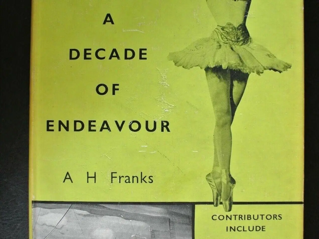 Billede 1 - ballet - a decade of endeavour, edited by a. h. fr