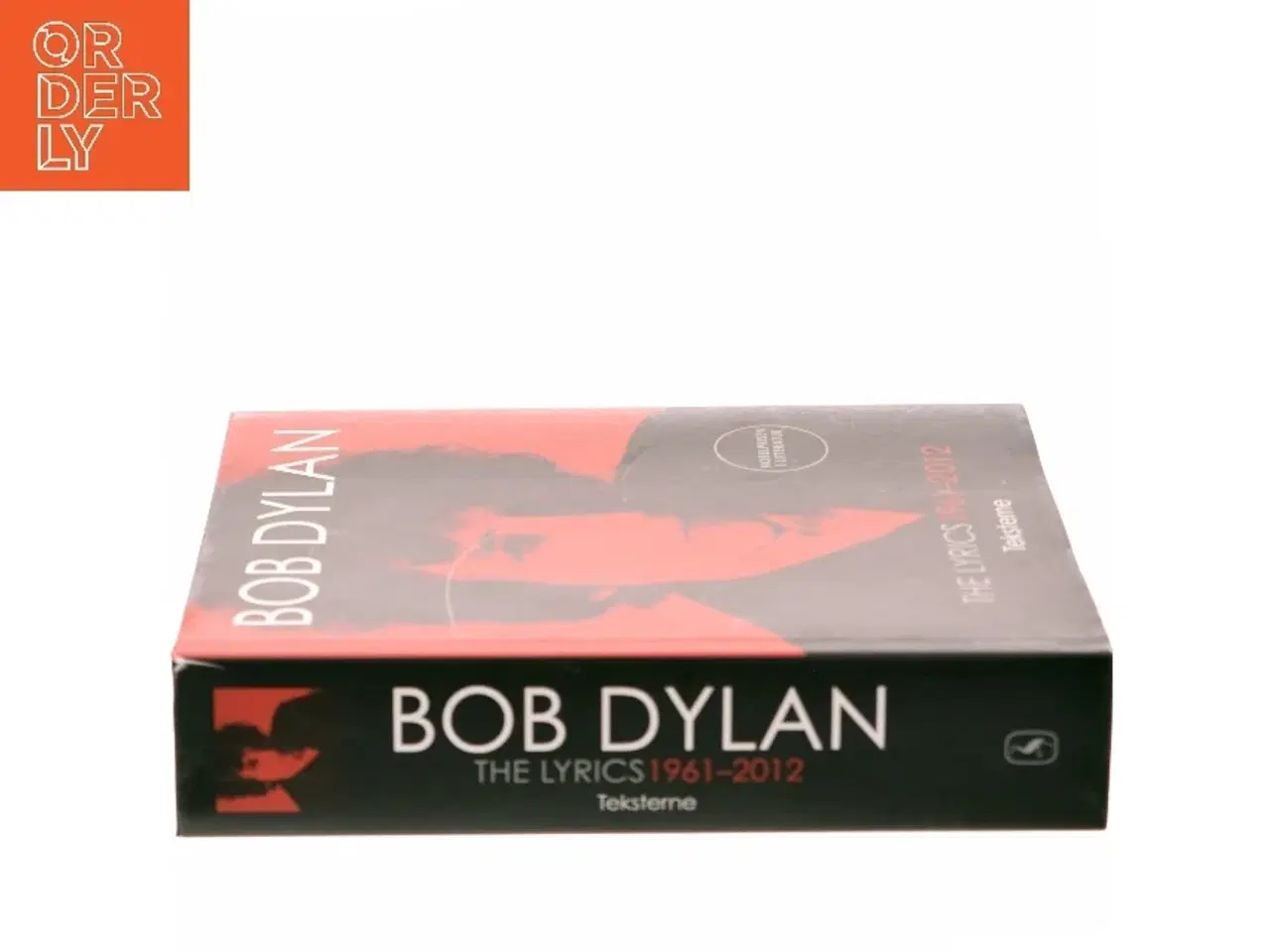 Billede 2 - The lyrics 1961-2012 af Bob Dylan (Bog)