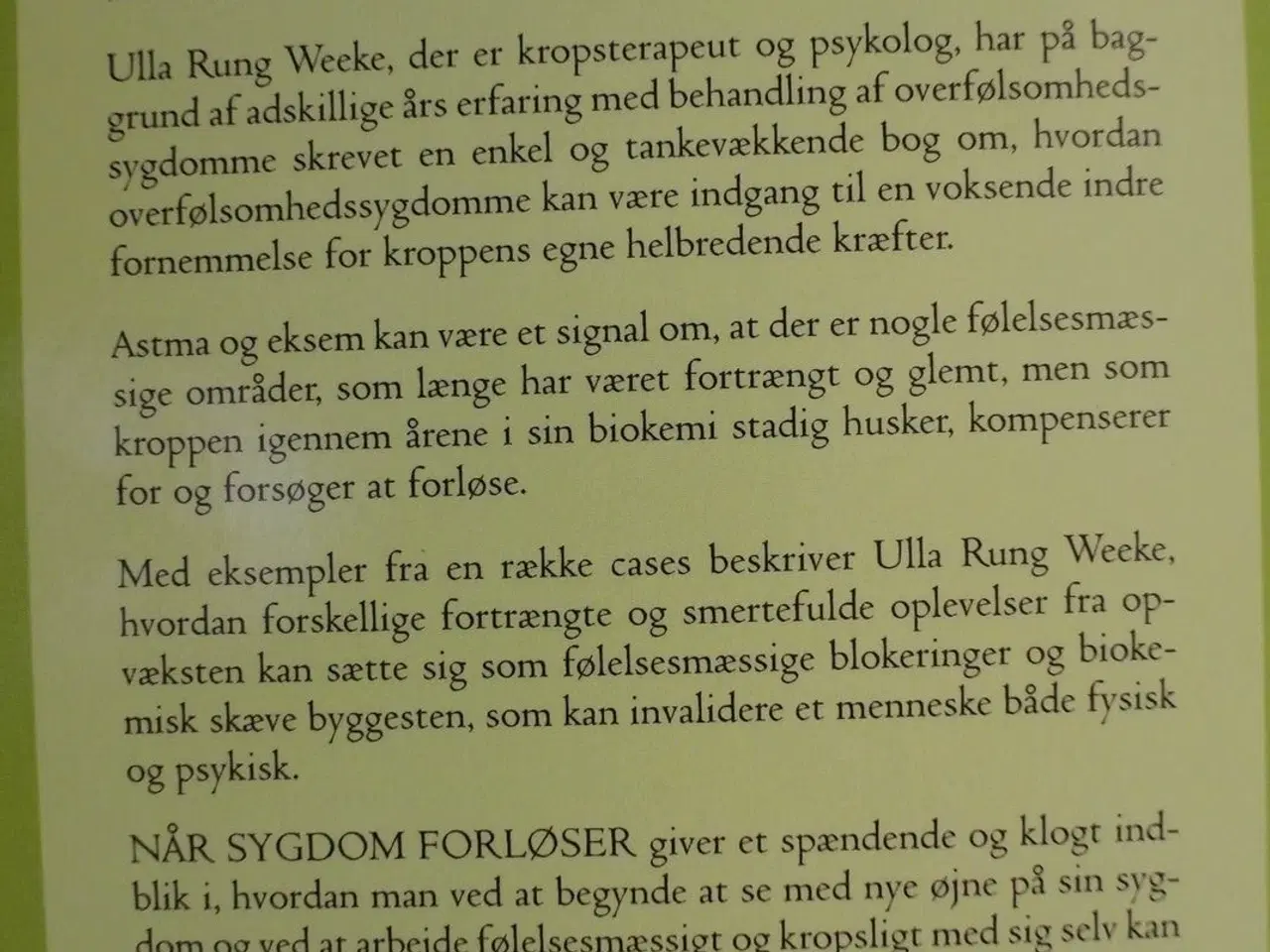 Billede 4 - når sygdom forløser, af ulla rung weeke