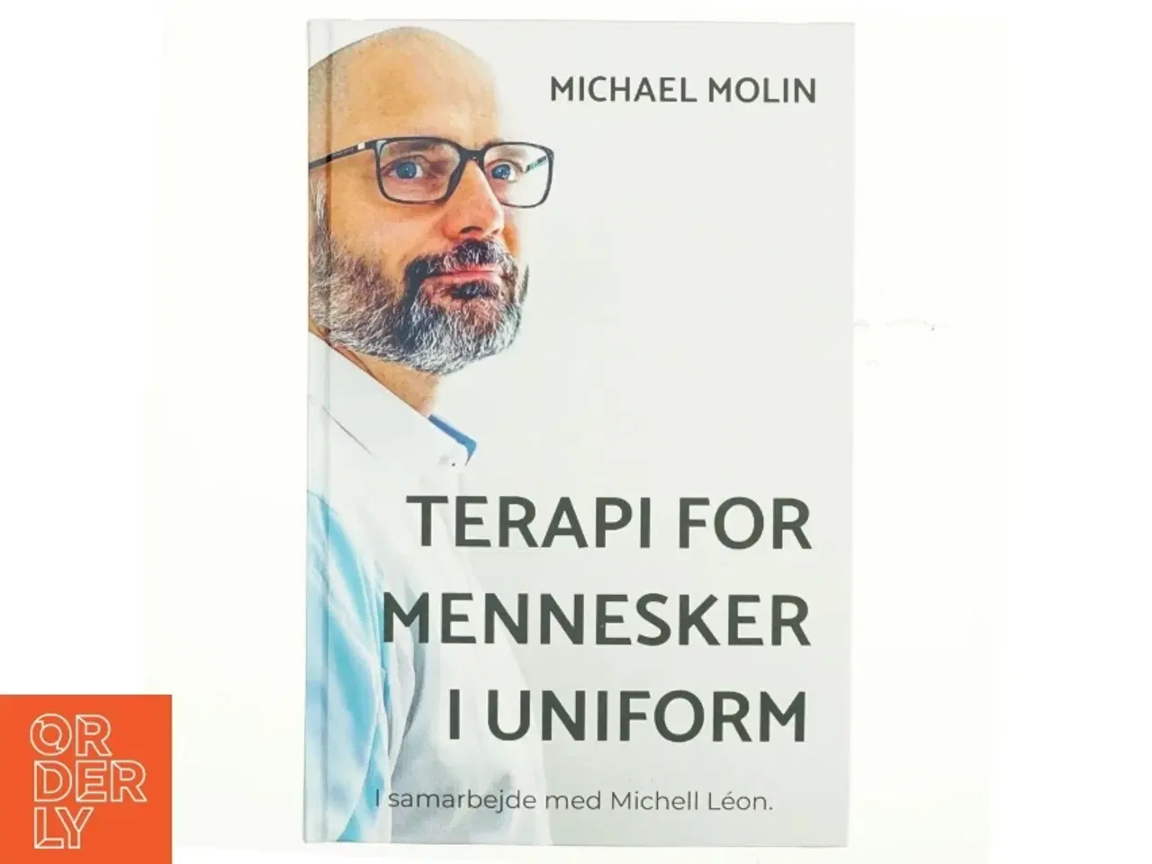 Billede 1 - Terapi for mennesker i uniform af Michael Molin