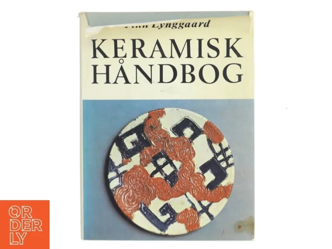 Billede 1 - Keramisk håndbog af Finn Lynggaard (Bog)