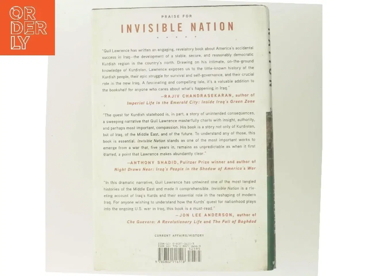 Billede 3 - Invisible Nation : How the Kurds' Quest for Statehood Is Shaping Iraq and the Middle East af Quil Lawrence (Bog)