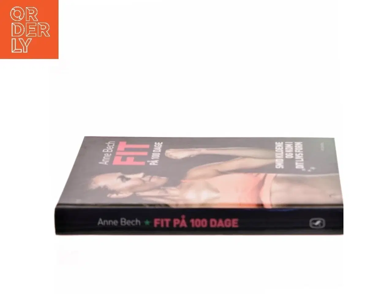 Billede 2 - FIT på 100 dage af Anne Bech (Bog)