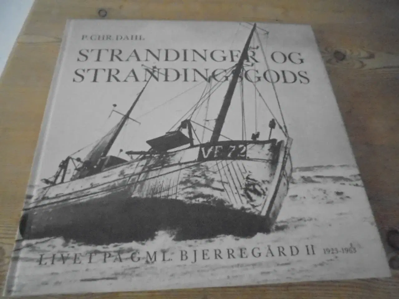 Billede 1 - Strandinger og strandingsgods – Livet på Gml. Bjer