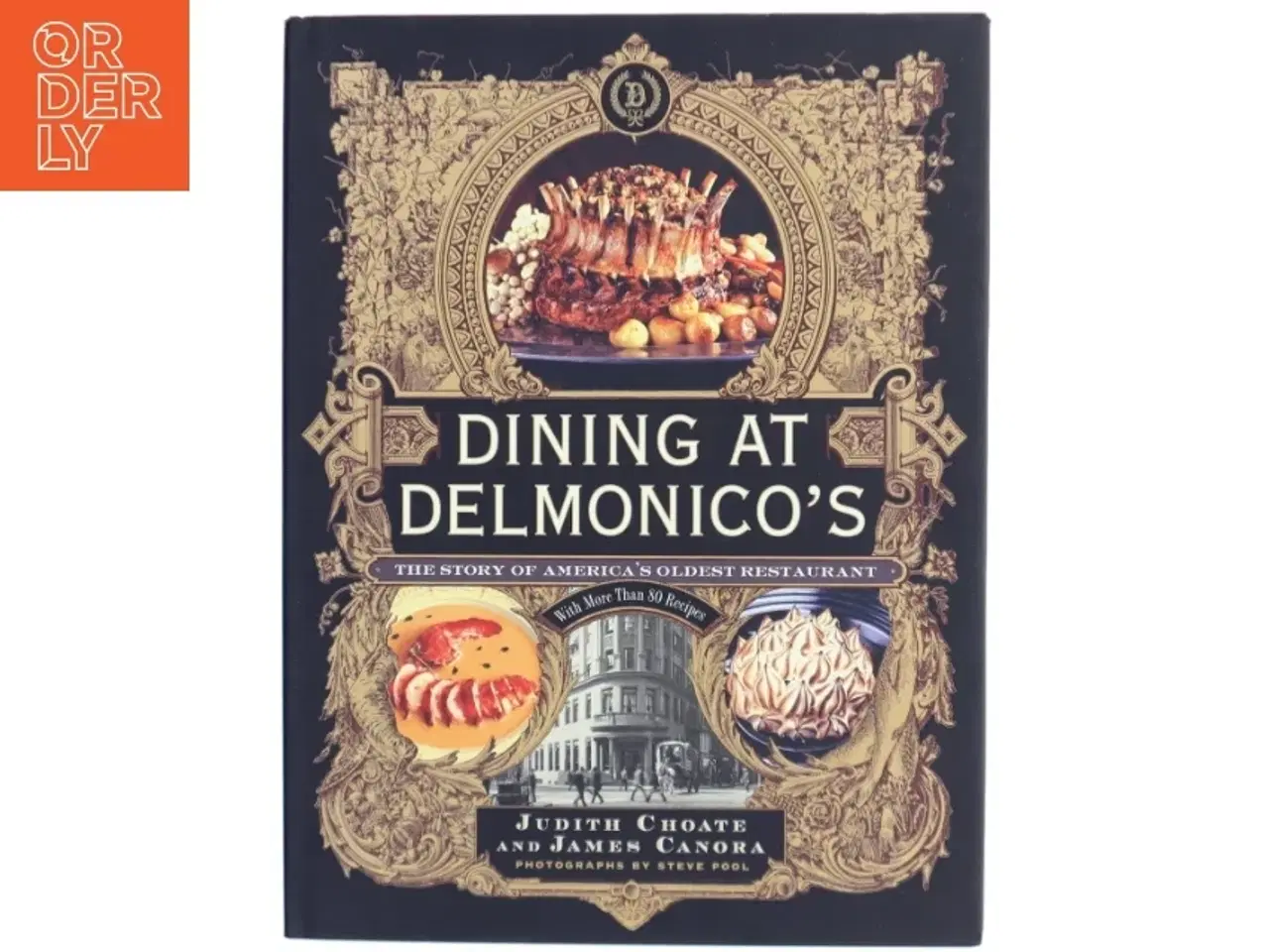 Billede 1 - Dining at Delmonico&#39;s af Judith Choate, James Canora (Bog)