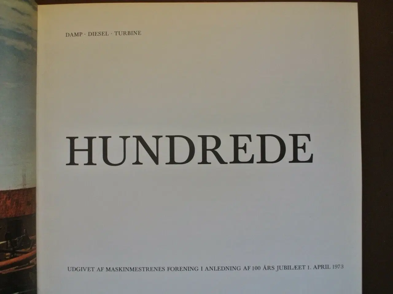 Billede 2 - hundrede - damp diesel turbine, red. af jørgen d. 