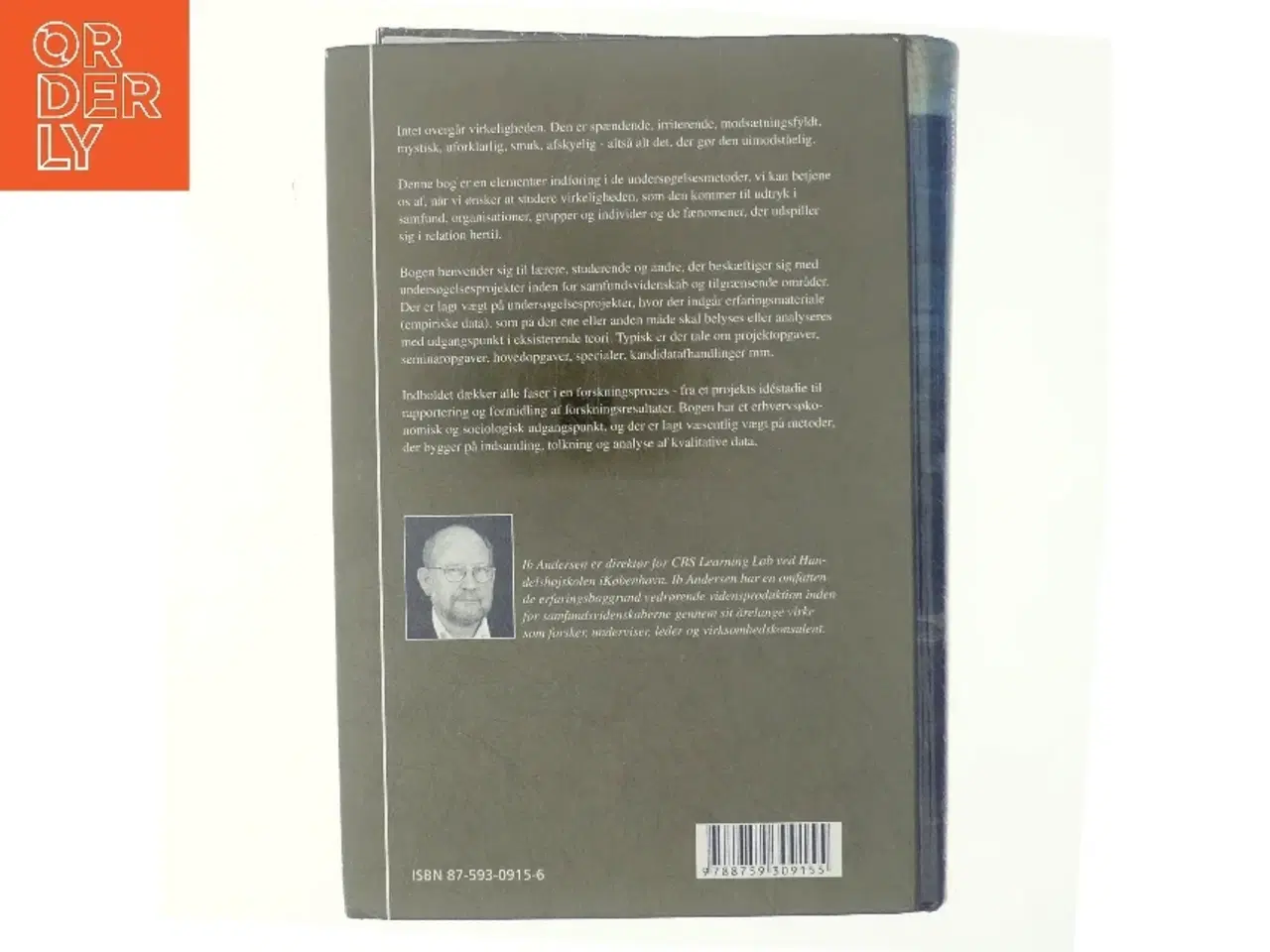 Billede 3 - Den skinbarlige virkelighed : om vidensproduktion inden for samfundsvidenskaberne af Ib Andersen (f. 1943) (Bog)