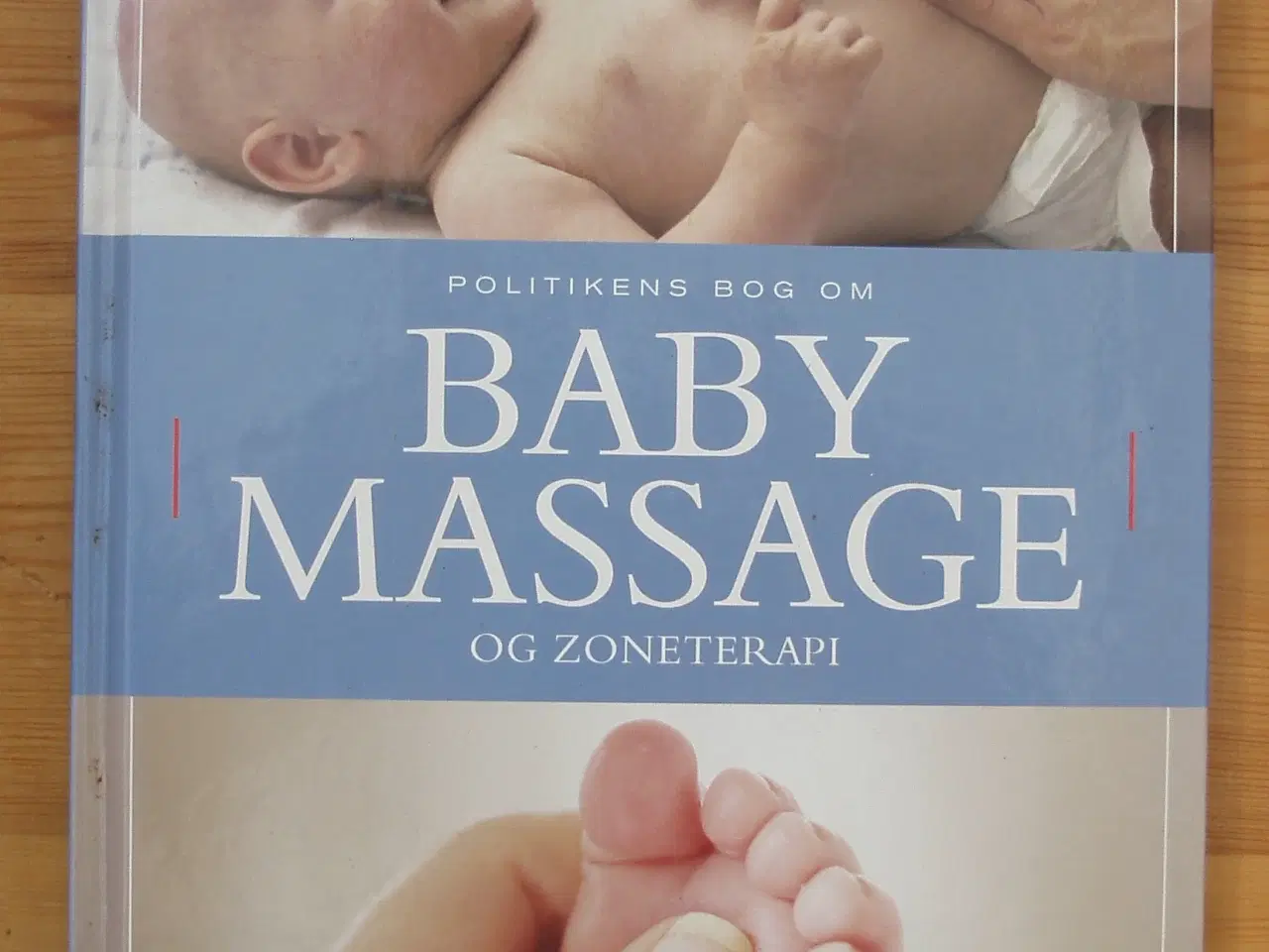 Billede 1 - Politikens bog om Baby Masage og Zoneterapi