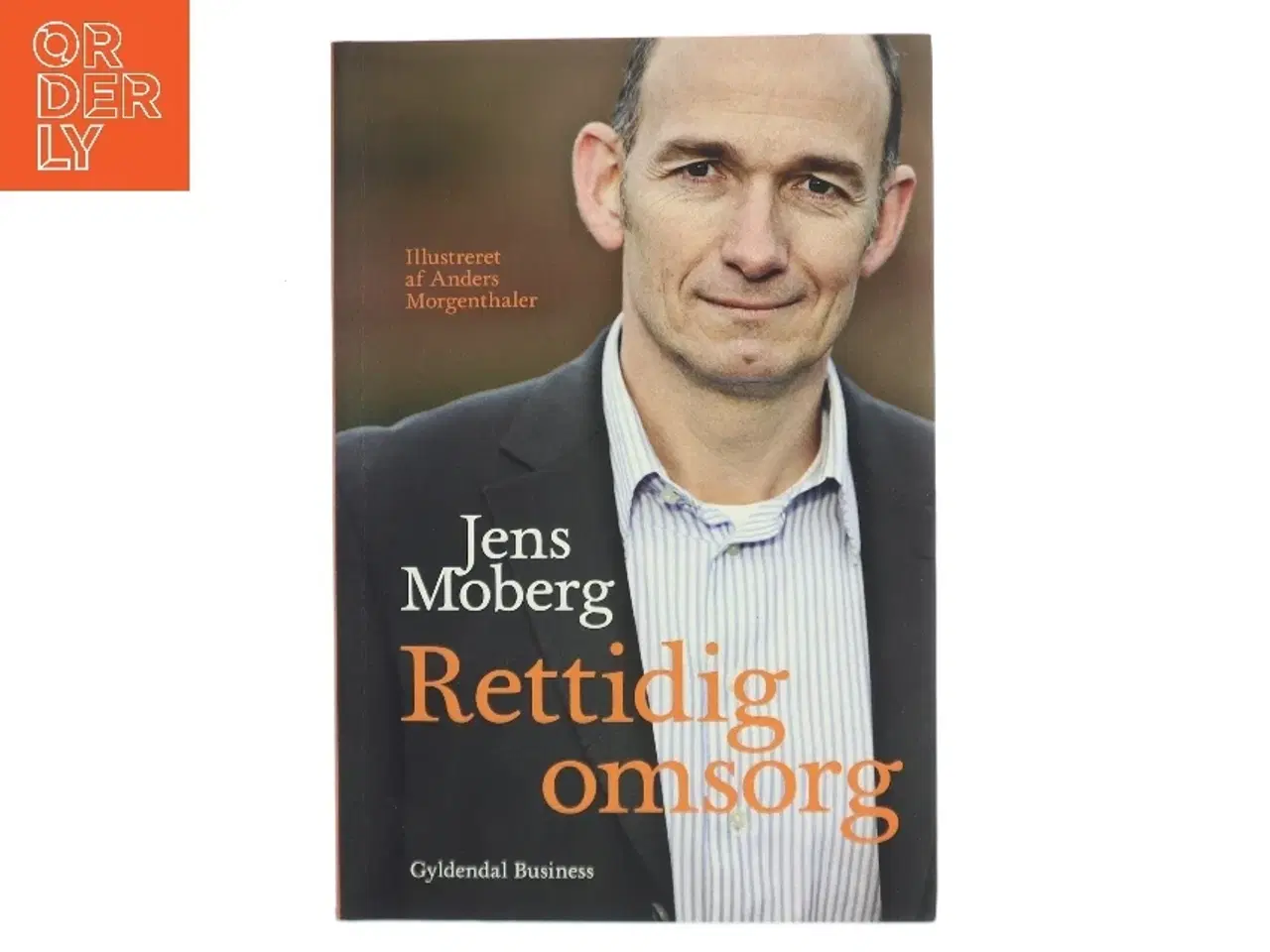 Billede 1 - Rettidig omsorg af Jens Moberg (Bog)