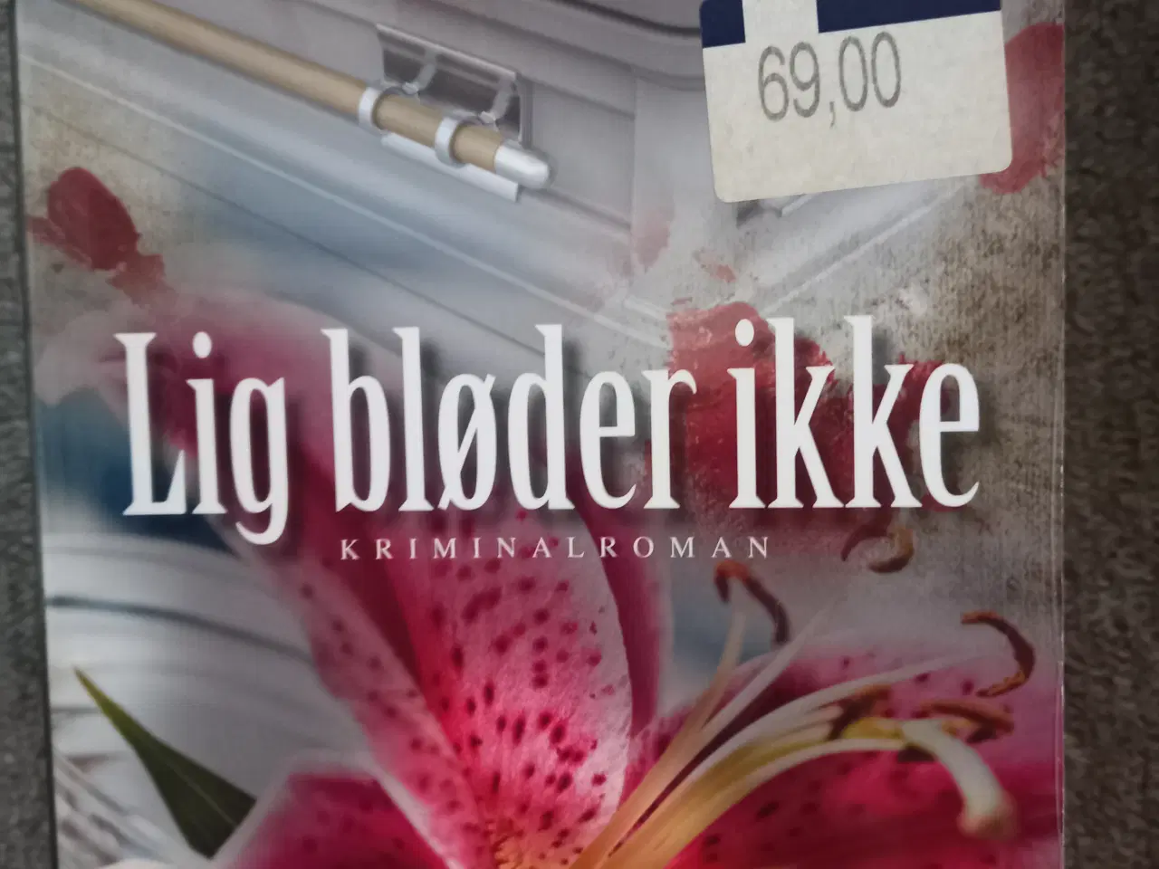 Billede 1 - Lig bløder ikke - Inger Gammelgaard Madsen