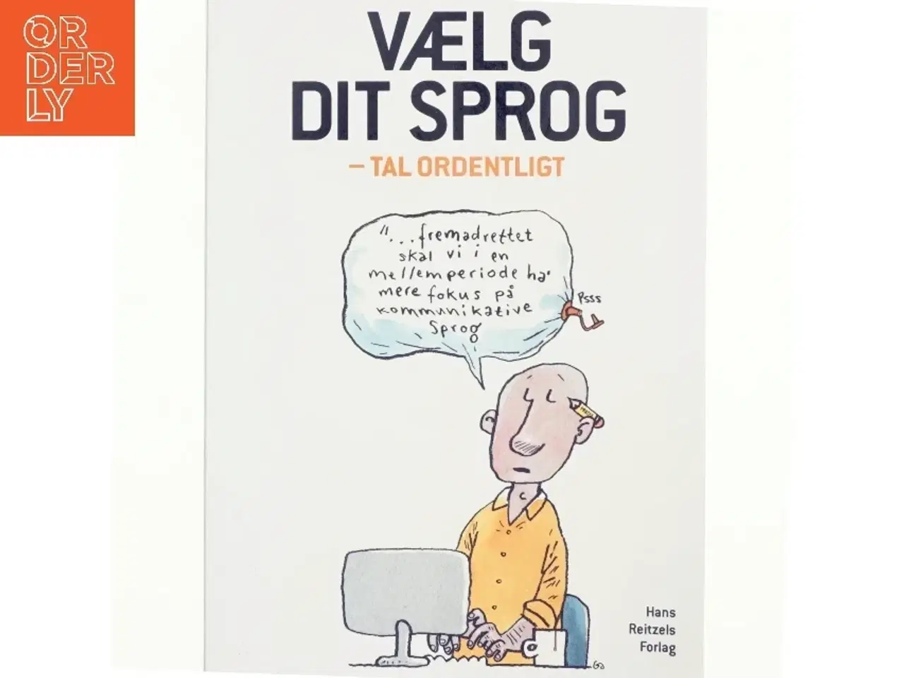 Billede 1 - Vælg dit sprog - tal ordentligt af Michael Ejstrup (Bog)