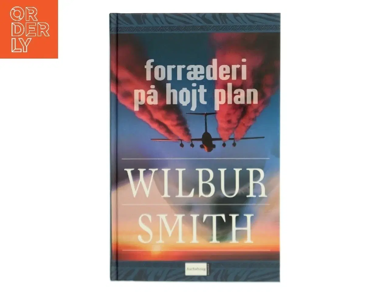 Billede 1 - Forræderi på højt plan af Wilbur A. Smith (Bog)