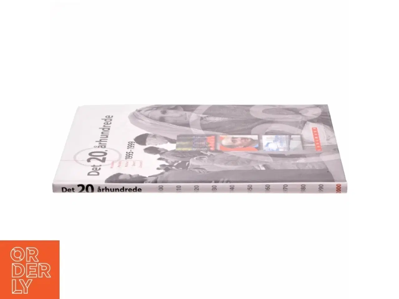 Billede 2 - Det 20. århundrede : historie, politik, kultur, sport, livsstil : 1995-1999 af Henning Dehn-Nielsen (Bog)