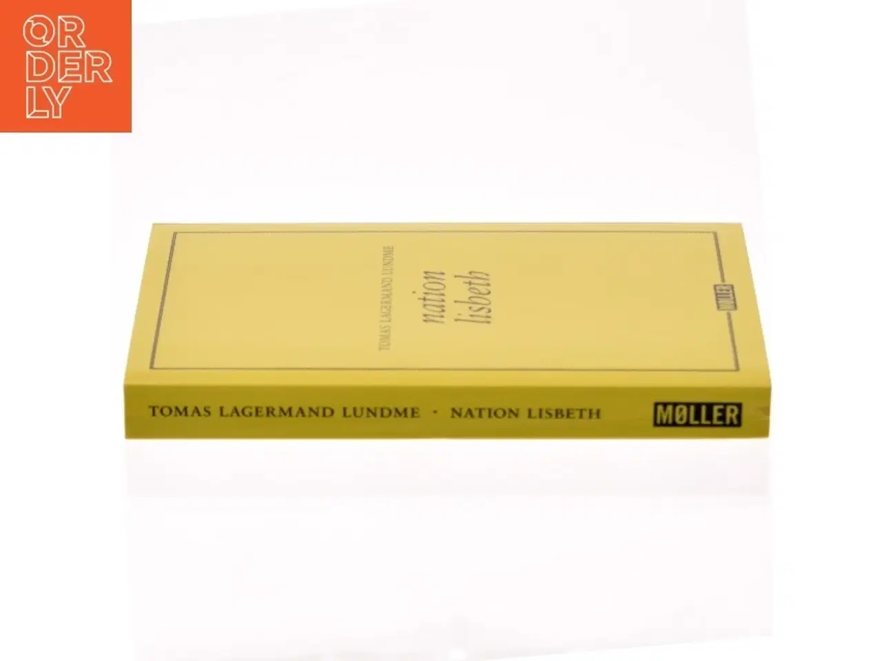 Billede 2 - Nation Lisbeth af Tomas Lagermand Lundme (Bog)