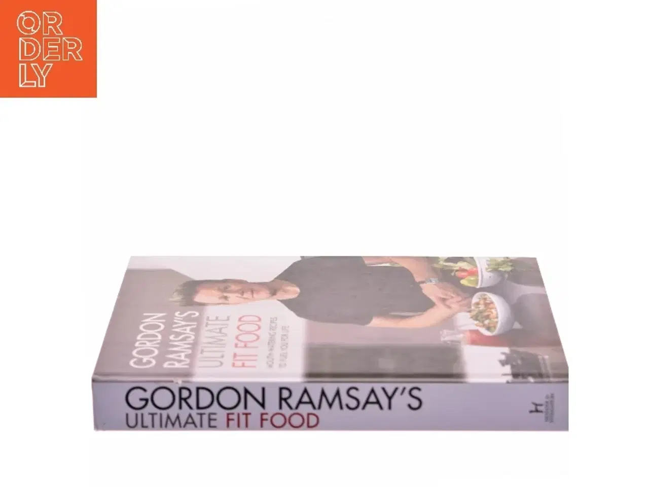 Billede 2 - Gordon Ramsay Ultimate Fit Food af Gordon Ramsay (Bog)