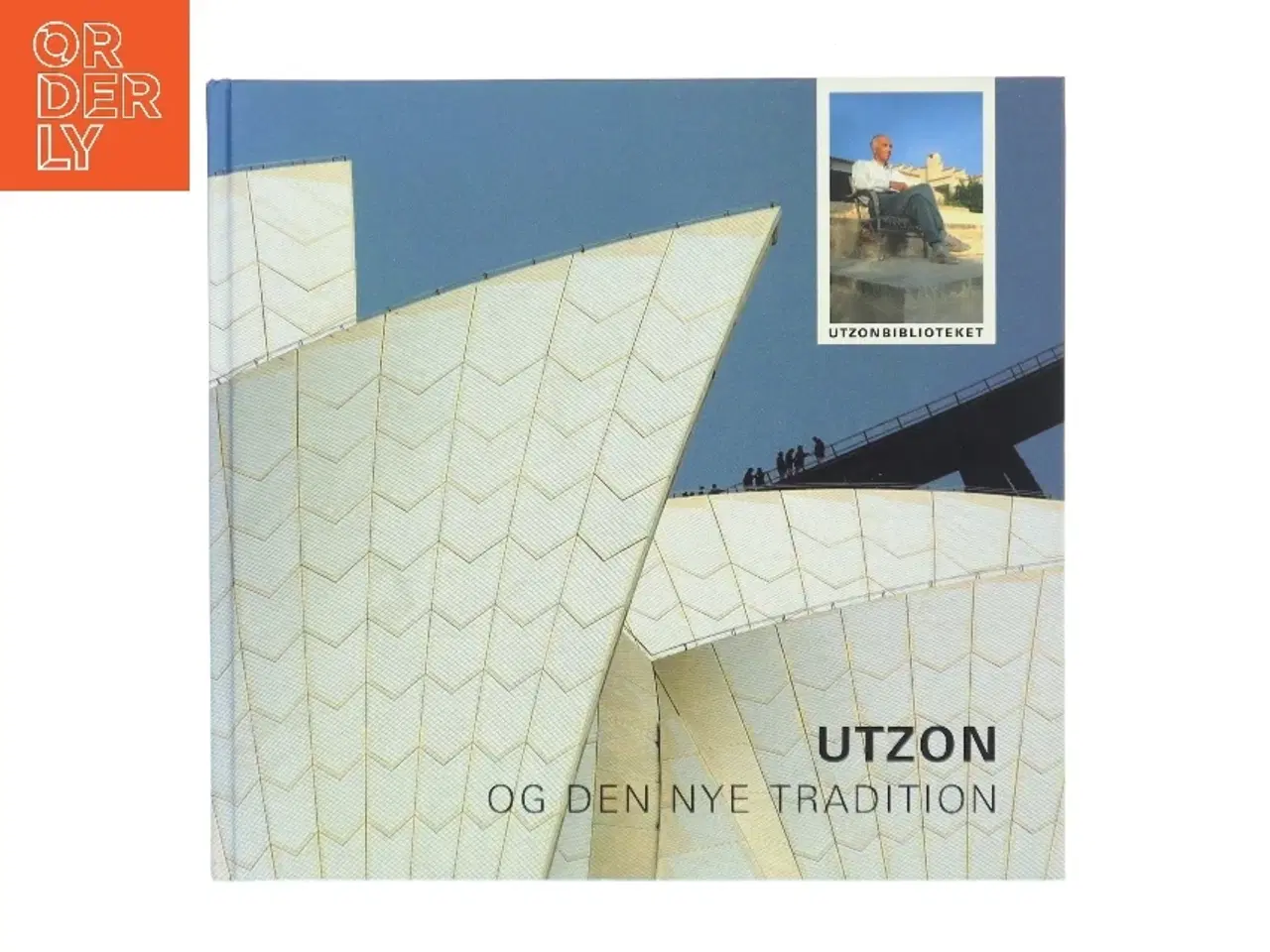 Billede 1 - Utzon og den nye tradition (Bog)