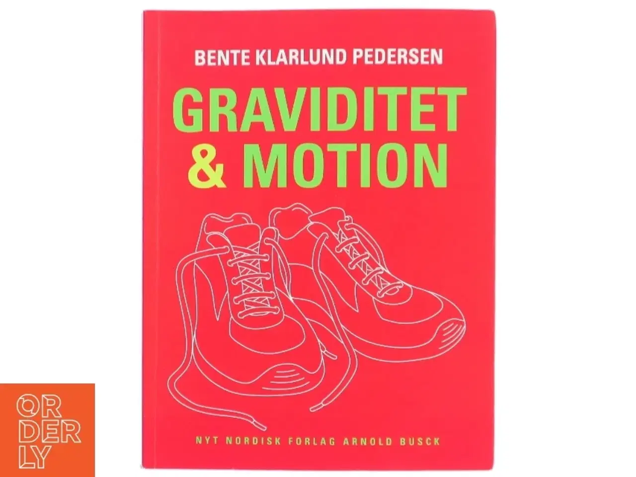 Billede 1 - Graviditet & motion af Bente Klarlund Pedersen (Bog)