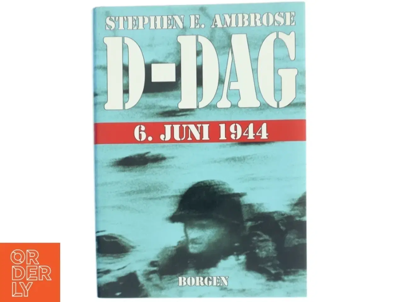 Billede 1 - D-dag : 6 juni 1944 (Bog)
