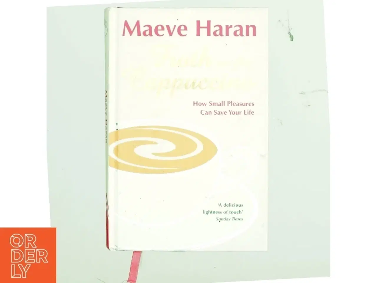 Billede 1 - Froth on the cappuccino af Maeve Haran (Bog)