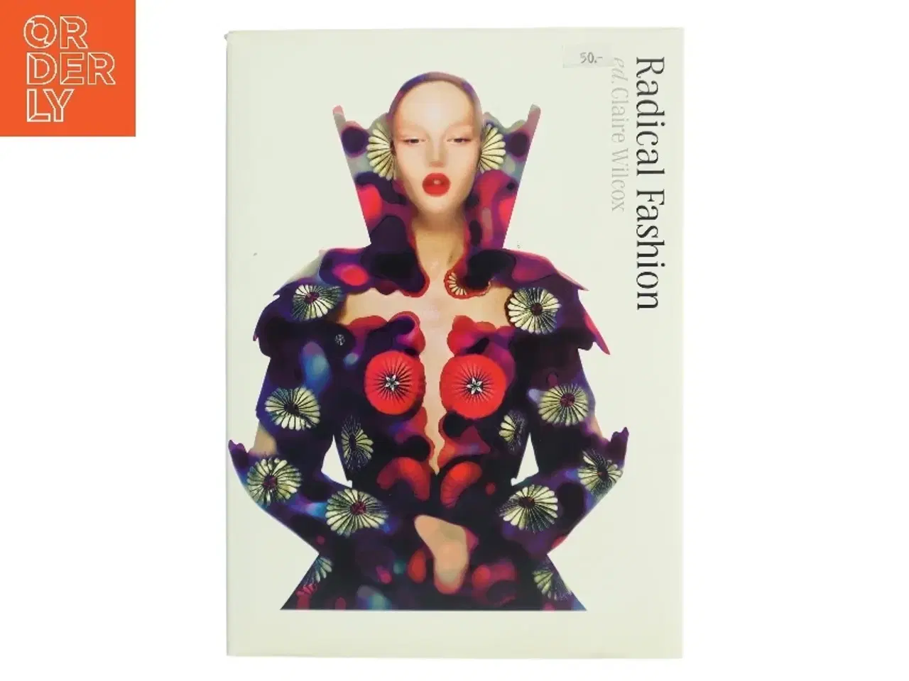 Billede 1 - Radical Fashion af Claire Wilcox (Bog)