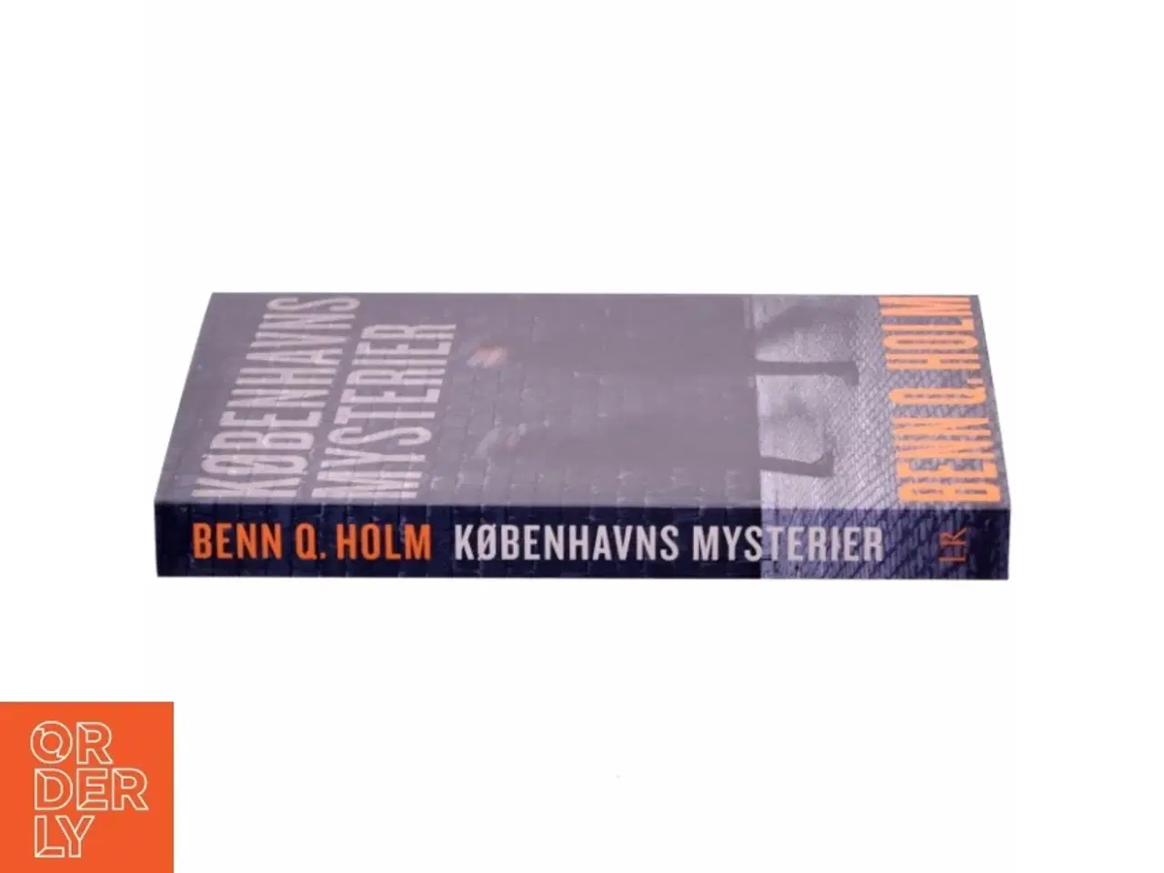 Billede 2 - Københavns mysterier : roman af Benn Q. Holm (f. 1962) (Bog)