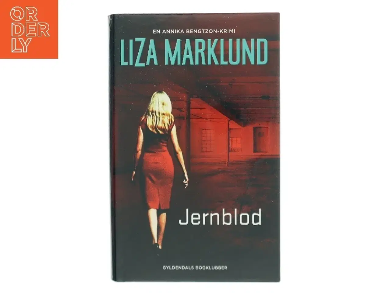 Billede 1 - Jernblod af Liza Marklund (Bog)