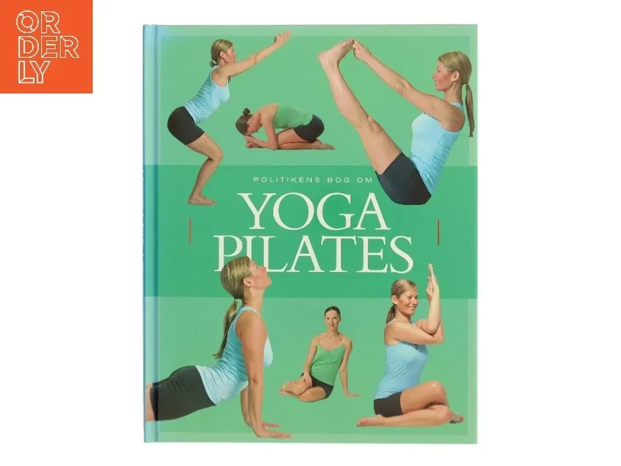 Billede 1 - Politikens bog om yogapilates af Jacqueline Lysycia (Bog)