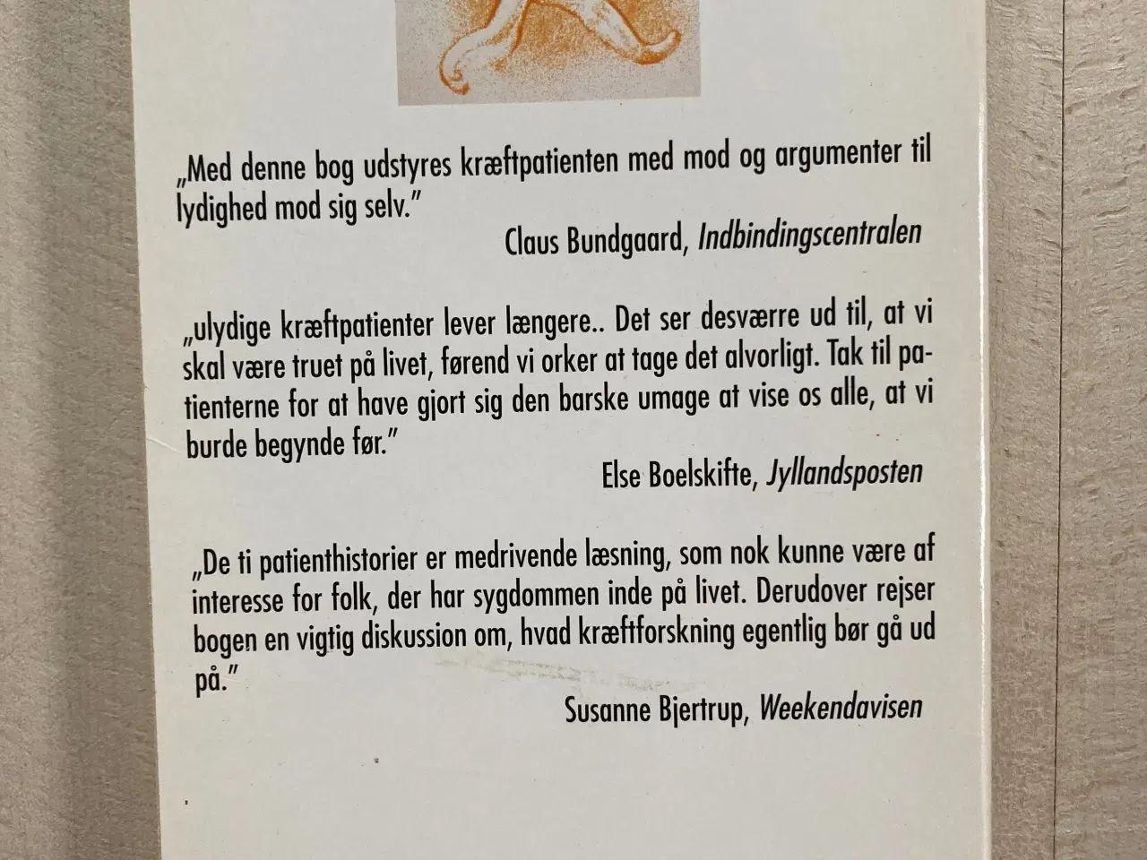 Billede 1 - Ulydige kræftpatienter