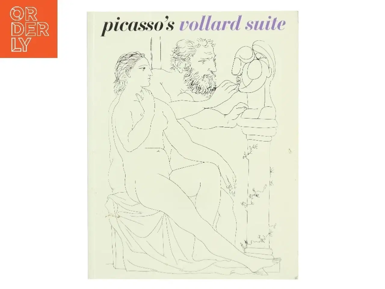 Billede 1 - Picasso's Vollard suite af Pablo Picasso (1881-1973) (Bog)