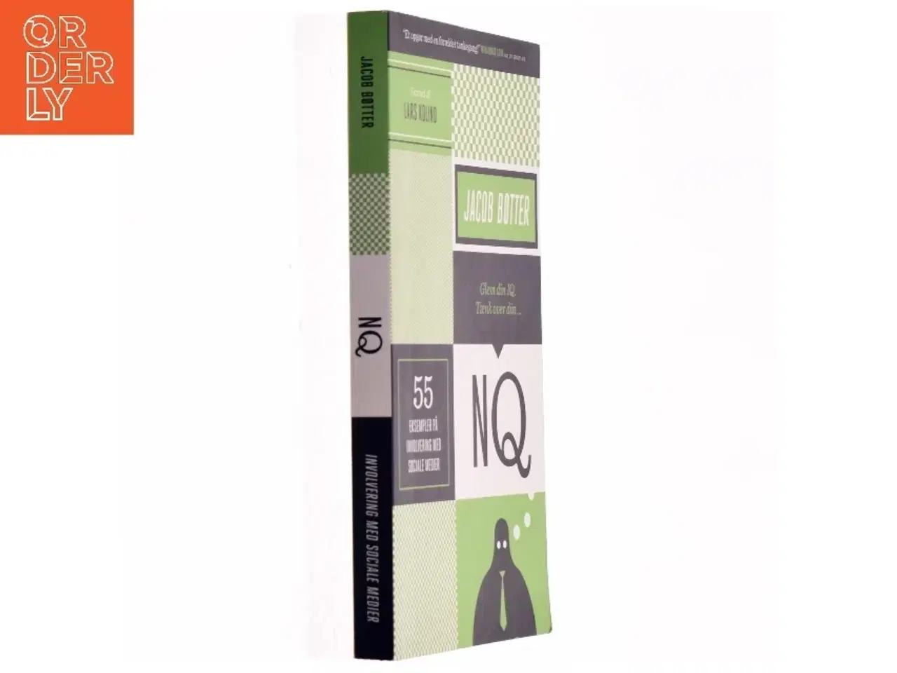 Billede 1 - Glem din IQ - tænk over din NQ af Jacob Bøtter (Bog)