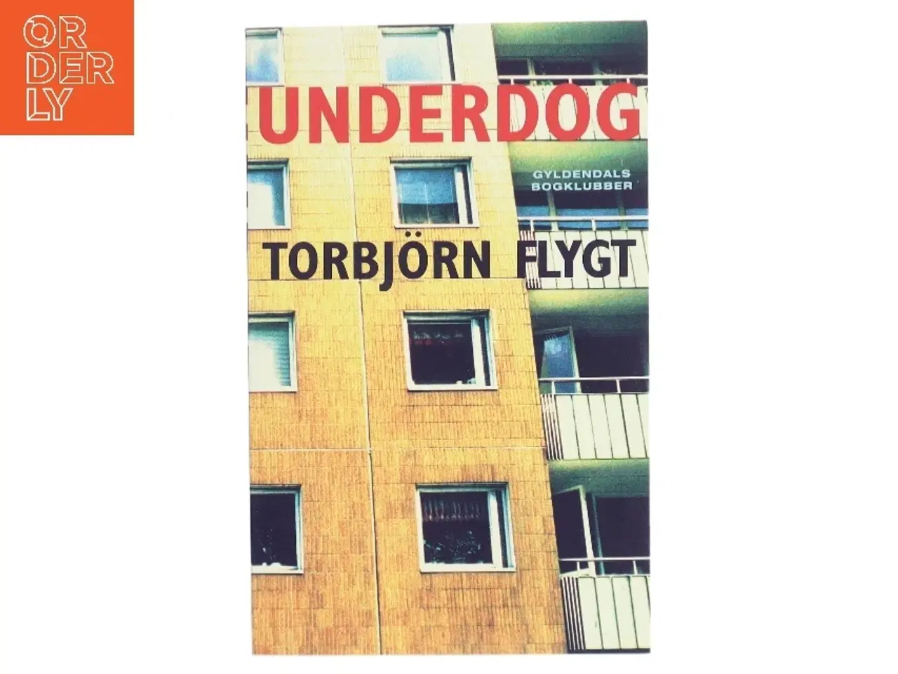 Billede 1 - Underdog af Torbjrn Flygt (Bog)