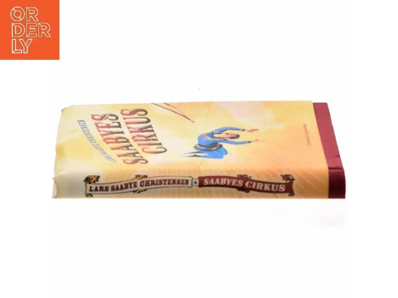 Billede 2 - Saabyes cirkus af Lars Saabye Christensen (f. 1953) (Bog)