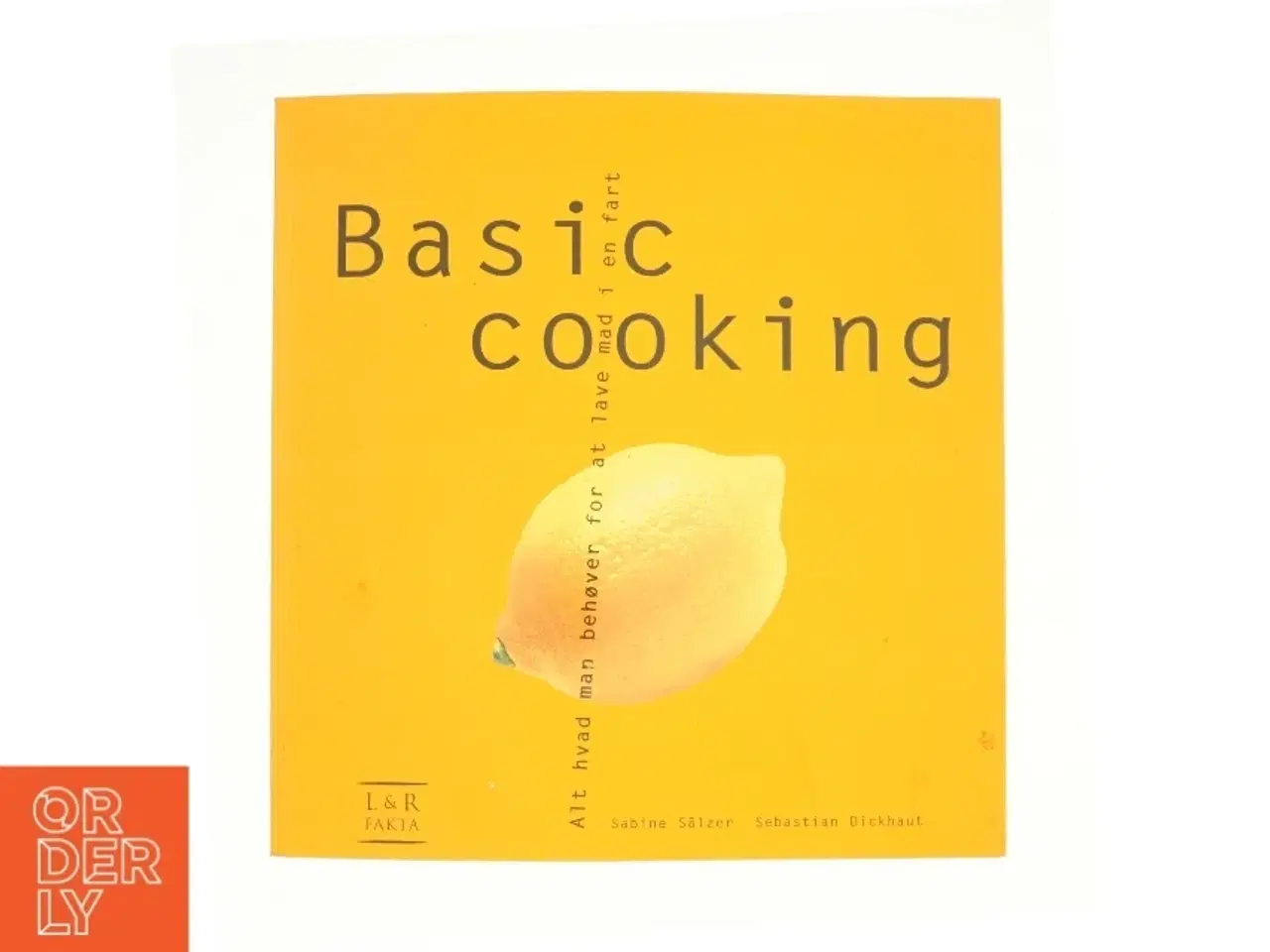 Billede 1 - Basic cooking af Sabine S&#228;lzer (Bog)