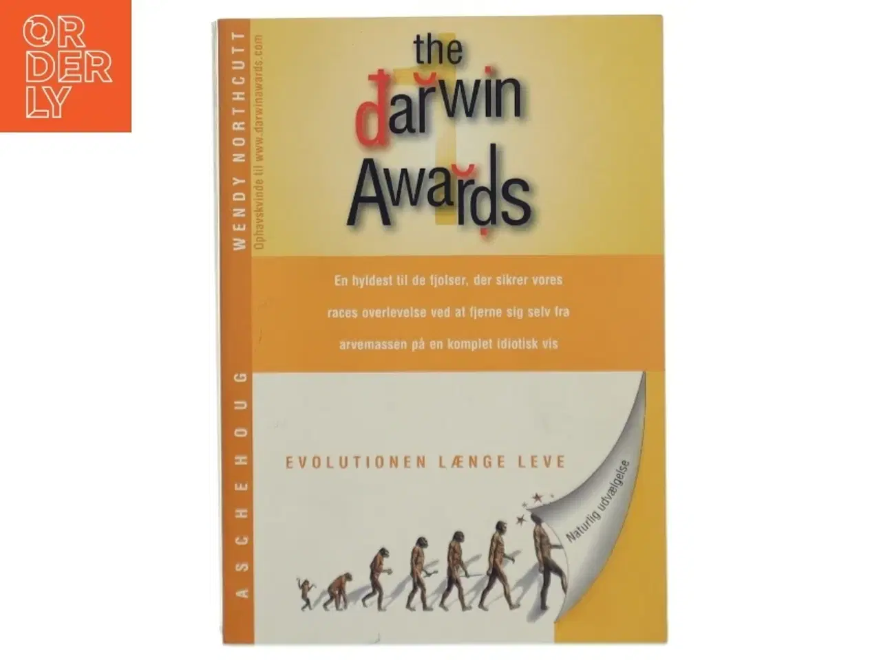 Billede 1 - The Darwin awards. Bind 1 af Wendy Northcutt (Bog)
