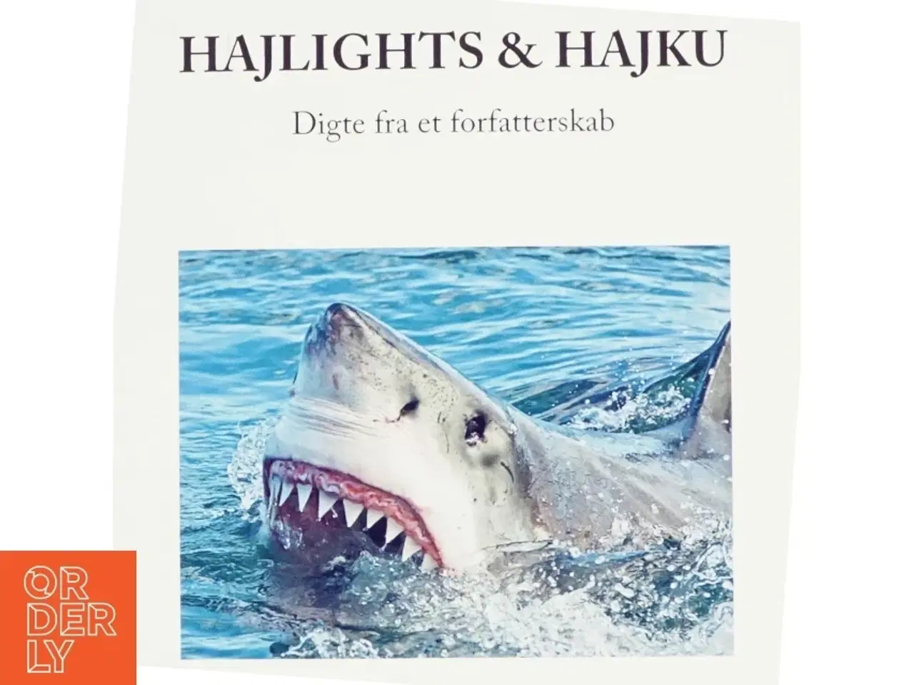 Billede 1 - Hajlights & Hajku af Peter Vrist Rønn (bog)