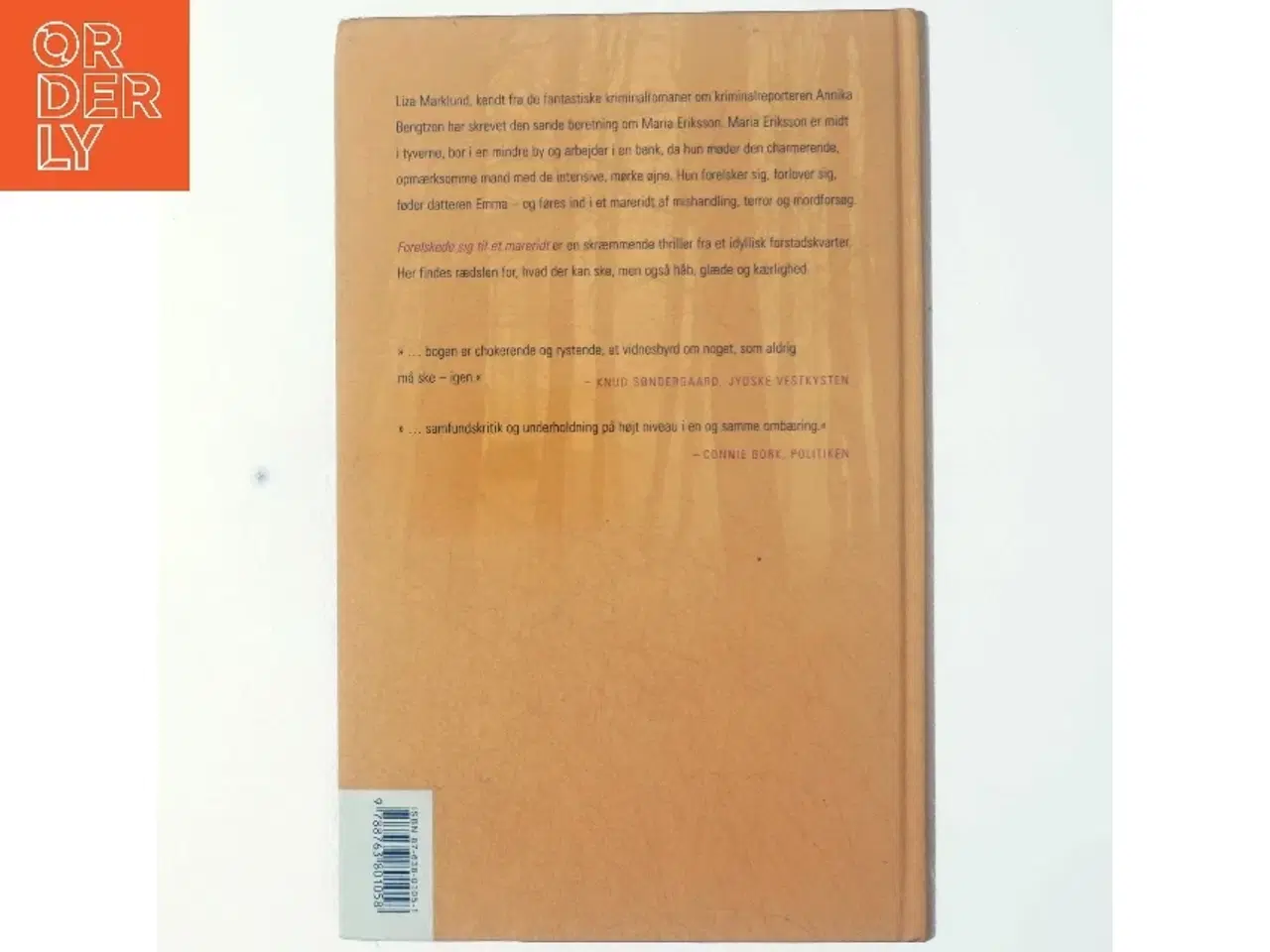 Billede 3 - Forelskede sig til et mareridt af Liza Marklund, Maria Eriksson (Bog)