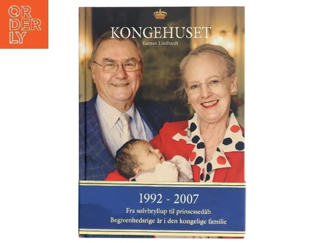 Billede 1 - Kongehuset af Karsten Lindhardt (Bog)