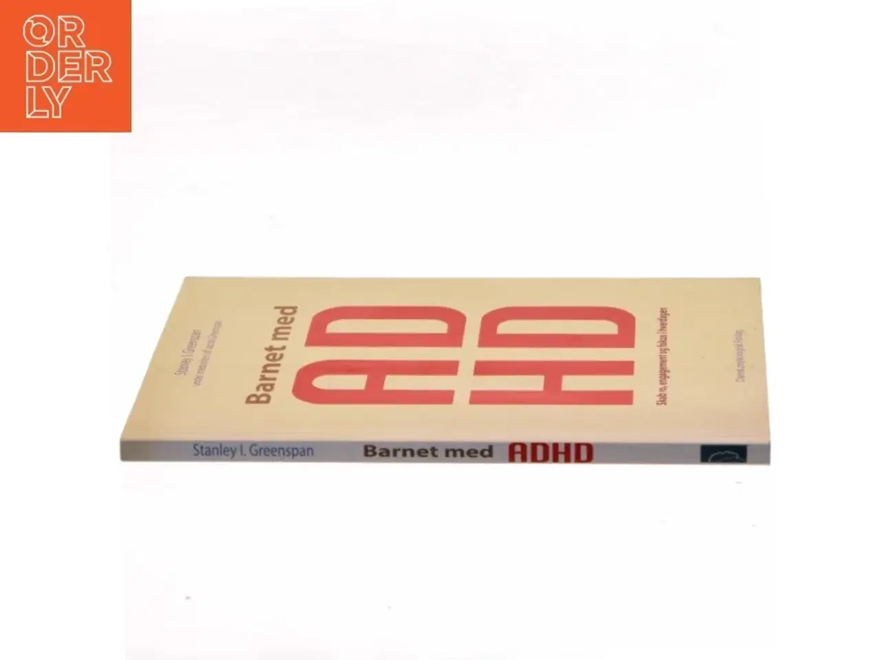 Billede 2 - Barnet med ADHD : skab ro, engagement og fokus i hverdagen af Stanley I. Greenspan (Bog)