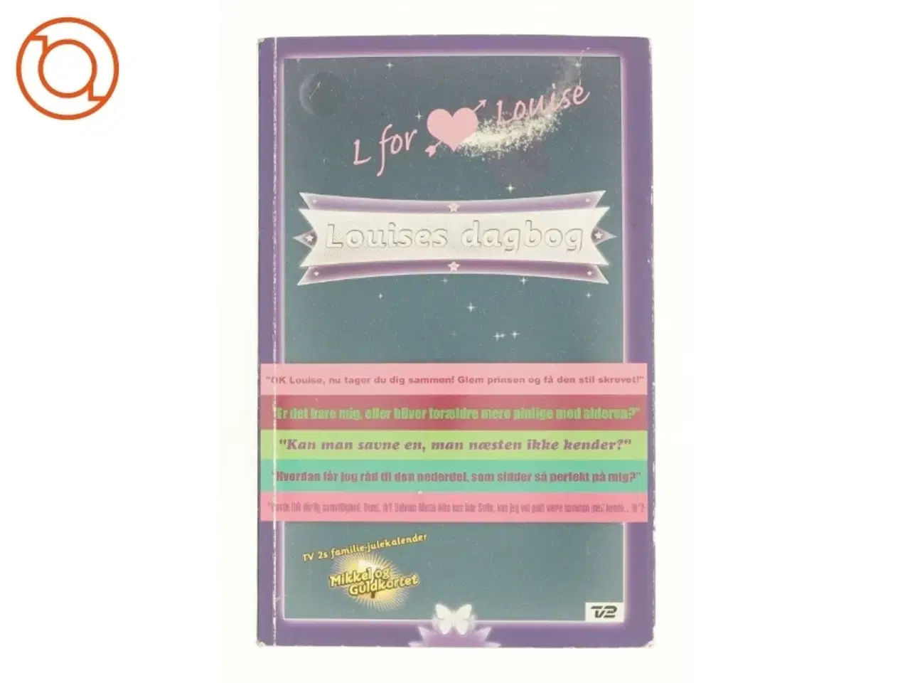 Billede 1 - Louises dagbog : L for Louise af Rikke Dyrhave Nissen (Bog)