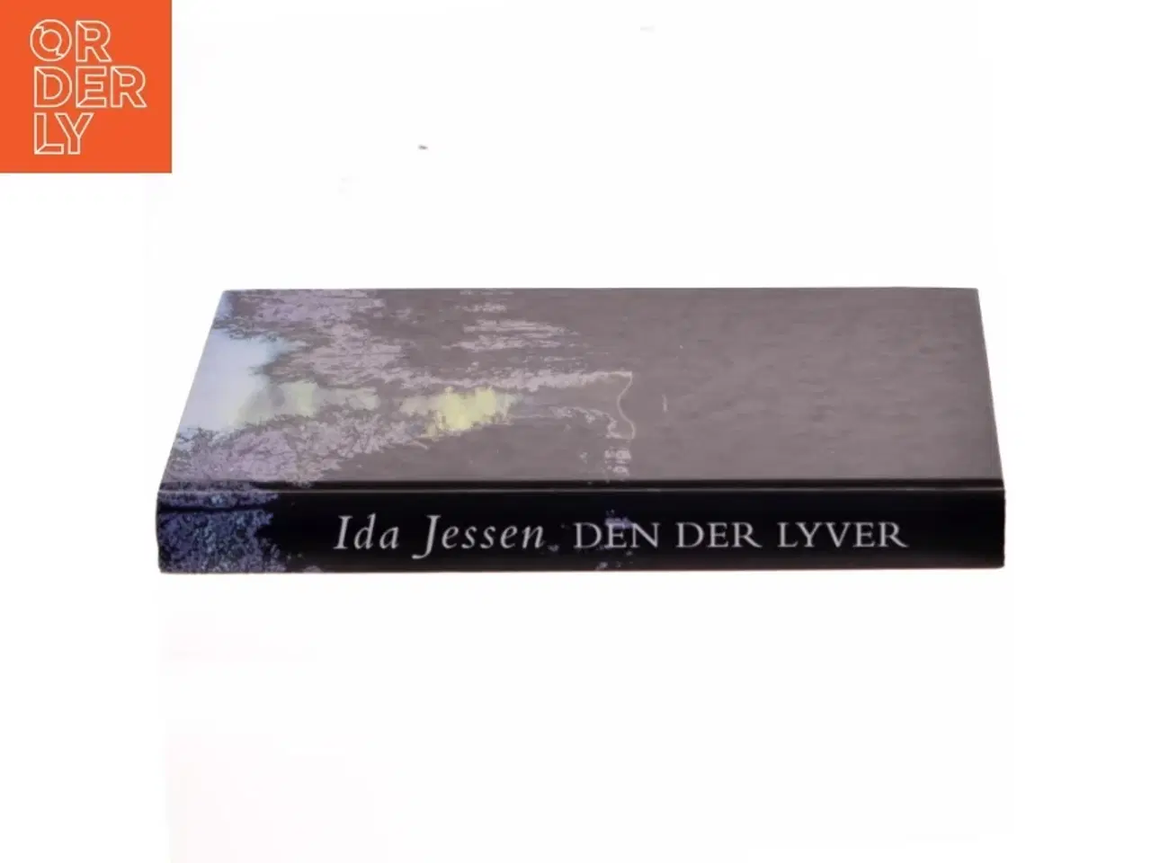 Billede 2 - Hardback bog: &#39;Den der lyver&#39; af Ida Jessen