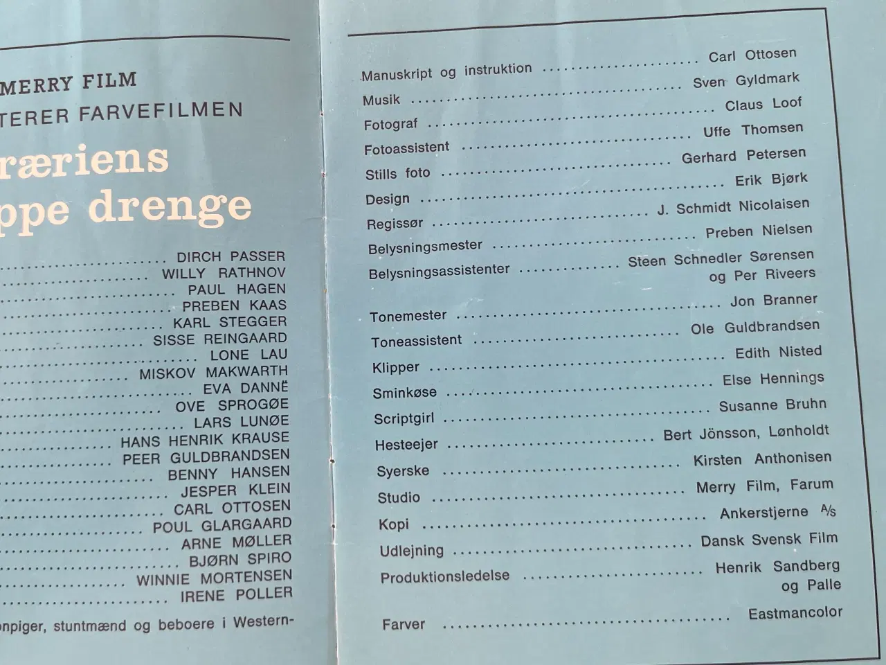 Billede 2 - Præriens skraber drenge