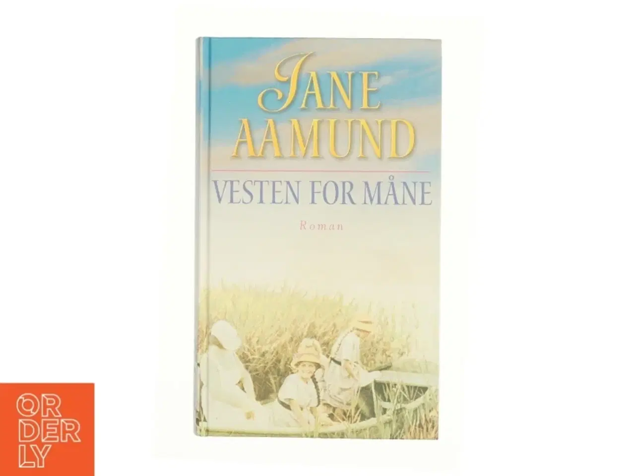 Billede 1 - Vesten for måne af Jane Aamund (Bog)