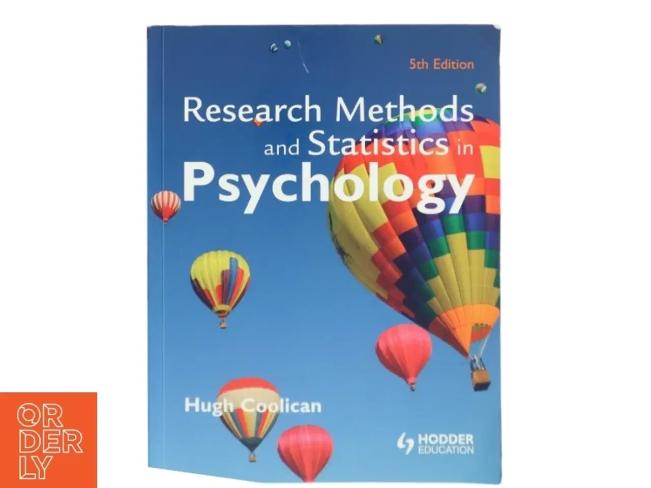 Billede 1 - Research Methods and Statistics in Psychology af Hugh Coolican (Bog)